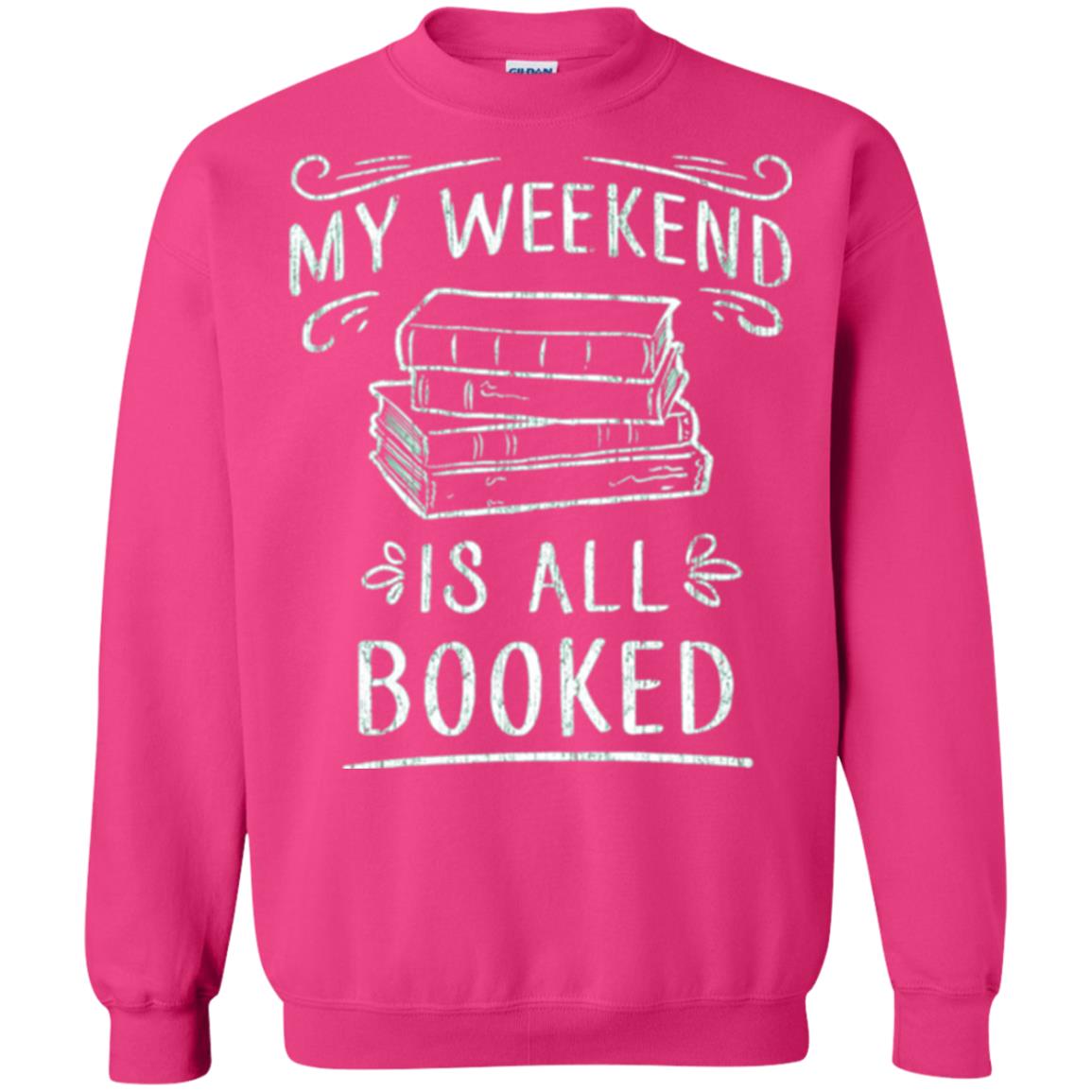 Funny Book Lover Tshirt My Weekend Is All Booked T Shirt Heliconia