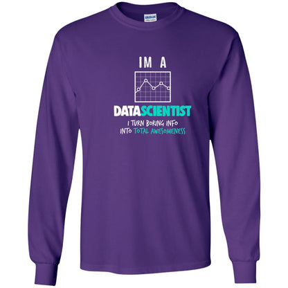 Data Scientist I Turn Boring Into Totall Awesomeness Purple