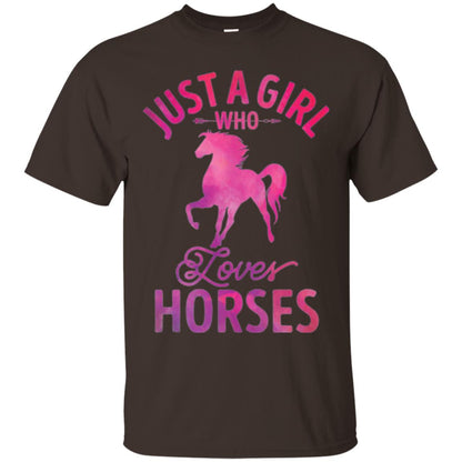 Horse Lovers T-shirt Just A Girl Who Loves Horses Dark Chocolate