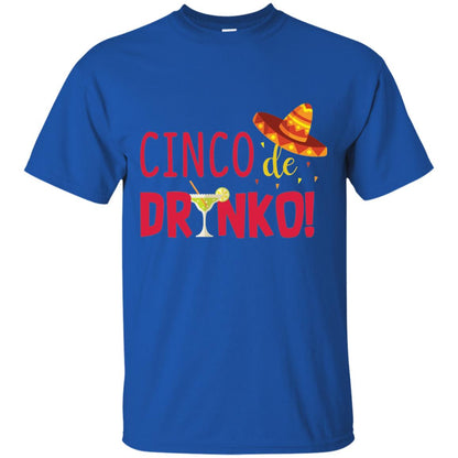 Cinco De Drinko Cinco Mayo 2018 Drinking T-shirt Royal