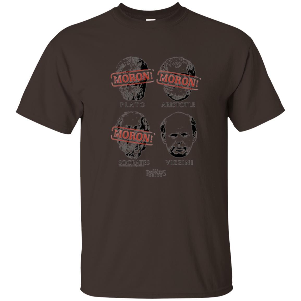 Philosopher T-shirt Princess Bride Morons T-shirt Dark Chocolate