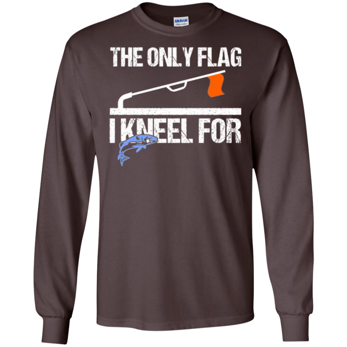Fishing Lovers T-shirt The Only Flag I Kneel For Dark Chocolate