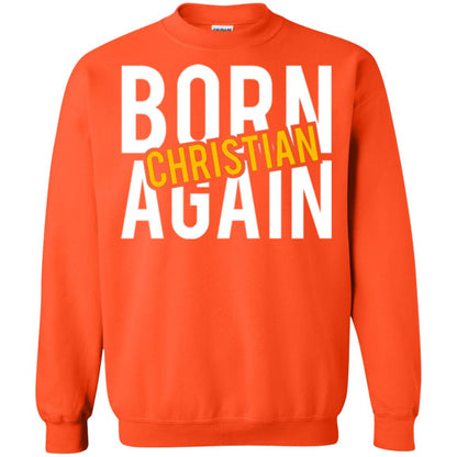 Christian T-shirt Born Again Christian Orange
