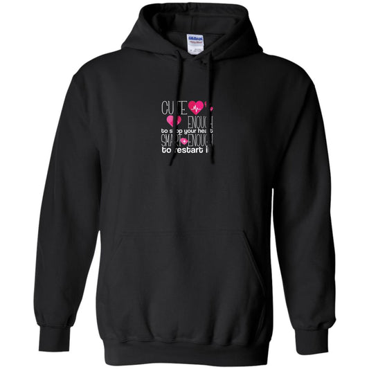 Cute Enough To Stop Your Heart Smart Enough To Restart It Nursing Student Black