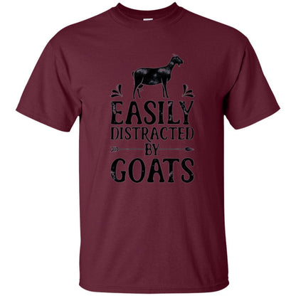 Goat Lover T-shirt Easily Distracted By Goats Maroon