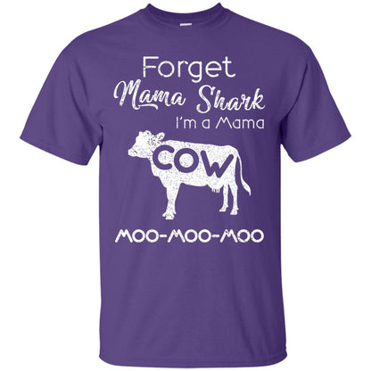Forget Mama Shark I'm A Mama Cow Shirt Purple