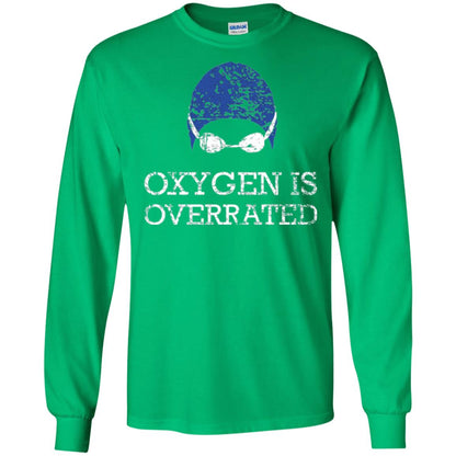 Swimming Lovers T-shirt Oxygen Is Overrated Irish Green