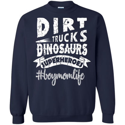 Dirt Trucks Dinosaurs Superheroes #boymomlife Family T-shirt Navy