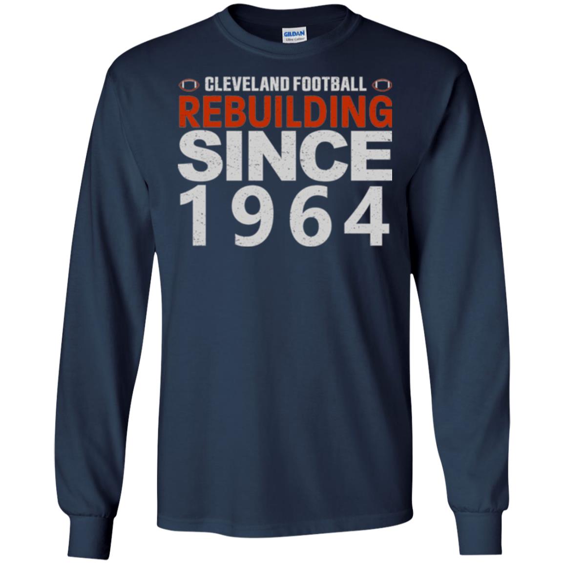 Football T-shirt Cleveland Football Rebuilding Since 1964 Navy