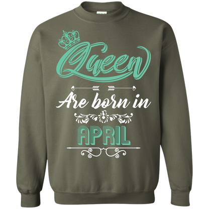 Brithday T-Shirt Queen Are Born In April Military Green