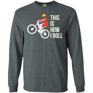 Bicycle T-shirt This Is How I Roll