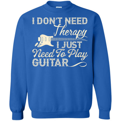 Guitar T-shirt I Don_t Need Therapy I Just Need To Play Guitar Royal