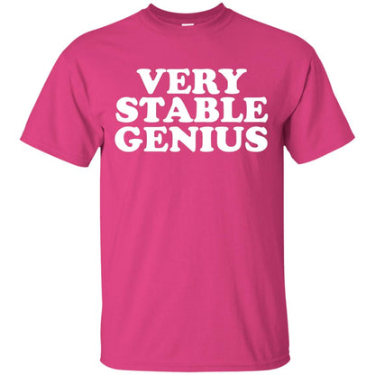 Very Stable Genius T-shirt Heliconia