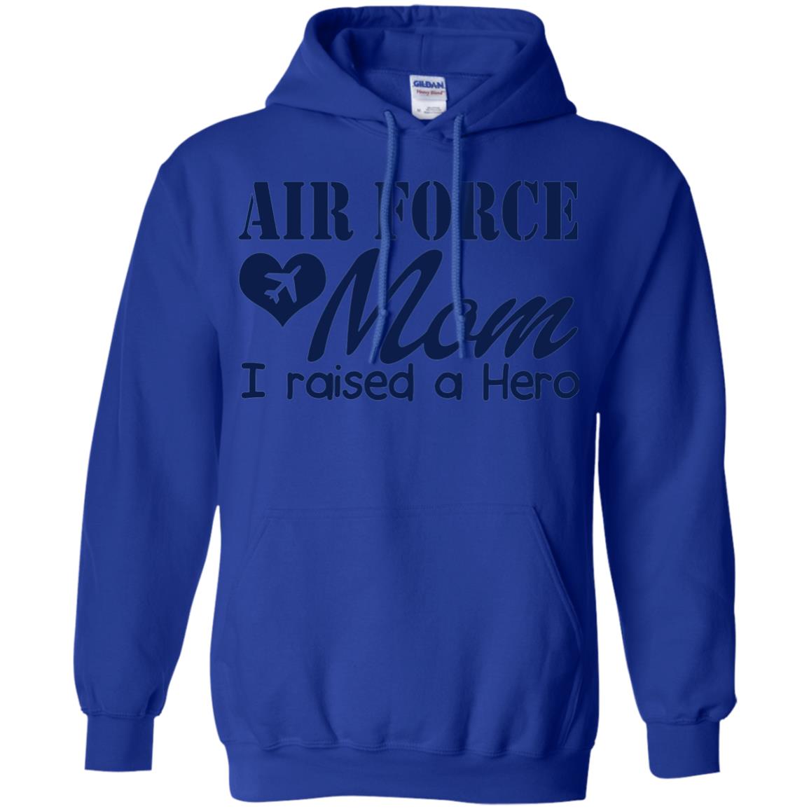 Air Force Mom T-shirt I Raise A Hero Royal