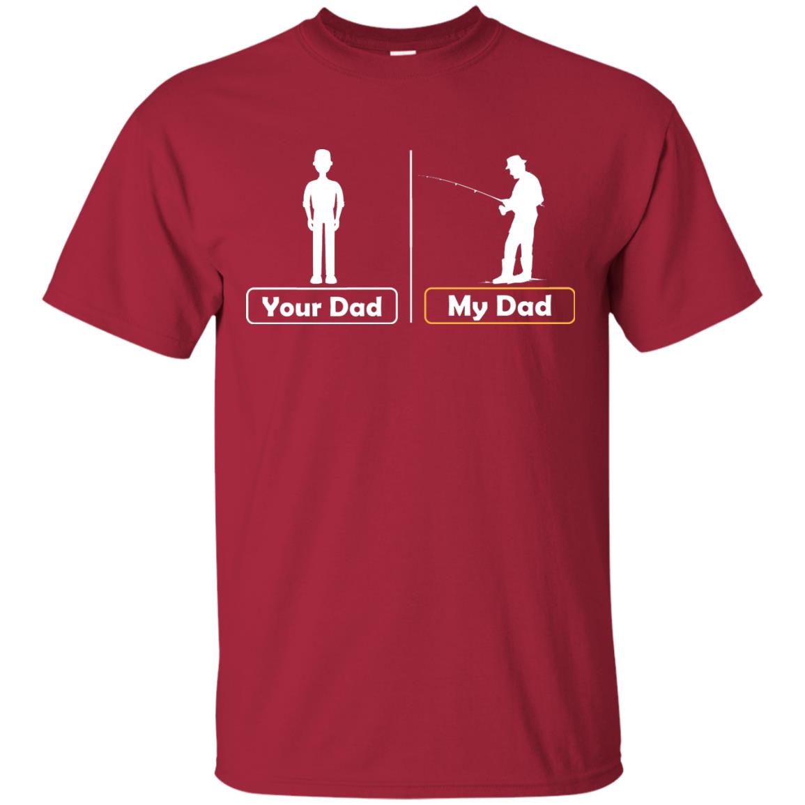 Your Dad And My Dad Fishing Daddy Shirt Cardinal