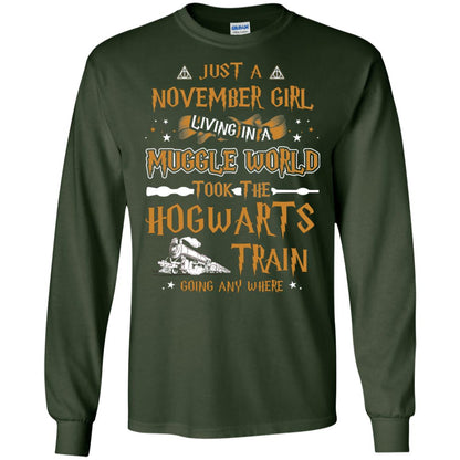 Just A November Girl Living In A Muggle World Took The Hogwarts Train Going Any Where Forest Green