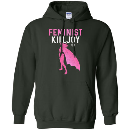 Feminist Killjoy Proud Female T-shirt Forest Green