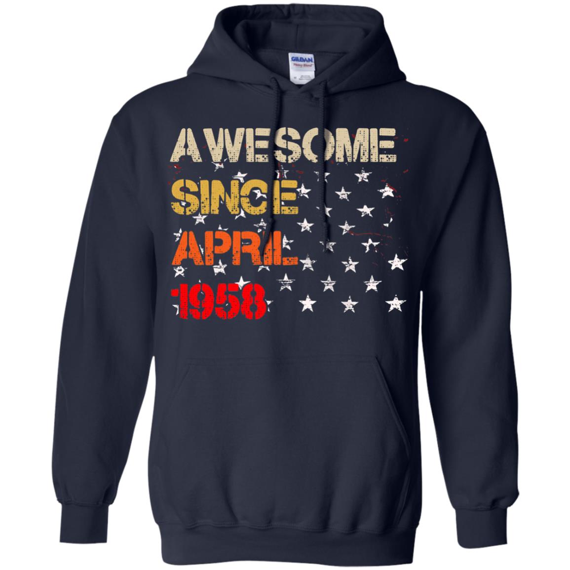 Born In April 1958 60th Birthday Awesome Since April 1958 Navy