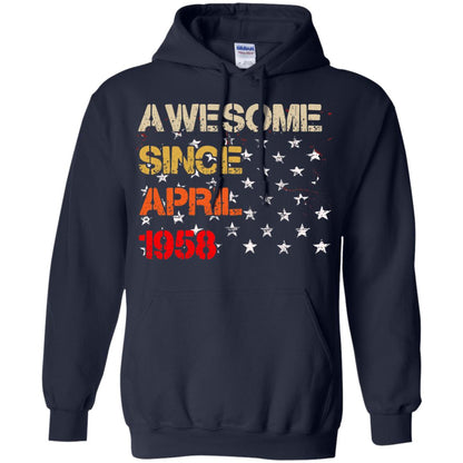 Born In April 1958 60th Birthday Awesome Since April 1958 Navy