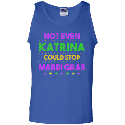 Mardi Gras T-shirt Not Even Katrina Could Stop Mardi Gras Royal