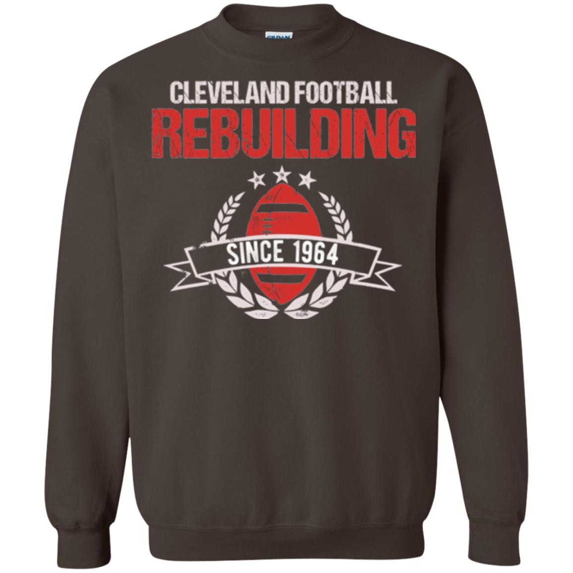 Brithday T-shirt Cleveland Football Rebuilding Since 1964 Dark Chocolate
