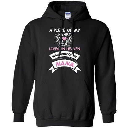 A Piece Of My Heart Lives In Heaven In Memory Of My Nana Shirt Black