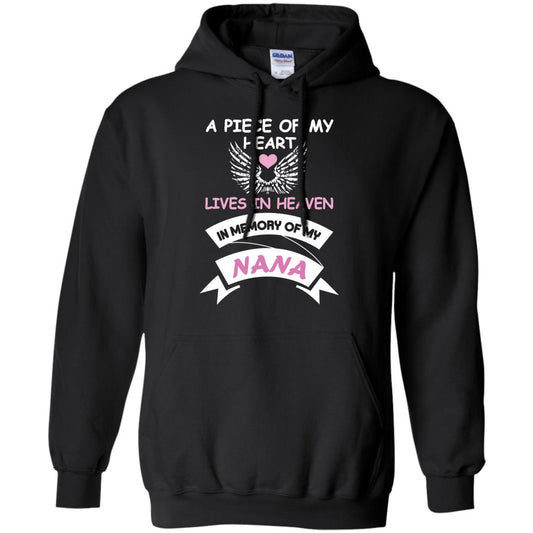 A Piece Of My Heart Lives In Heaven In Memory Of My Nana Shirt Black