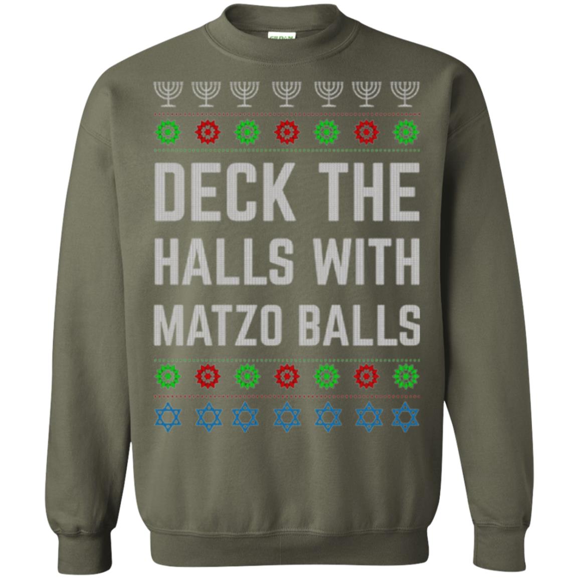 Christmas T-shirt Deck The Halls With Matzo Balls Military Green