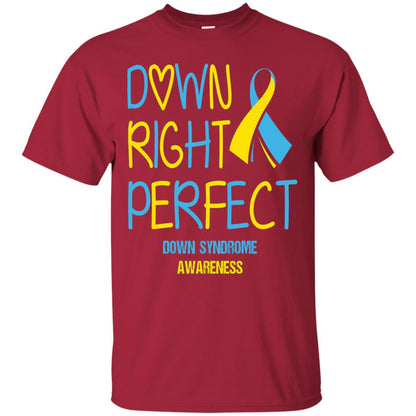 Down Right Perfect Down Syndrome Awareness T-shirt Cardinal