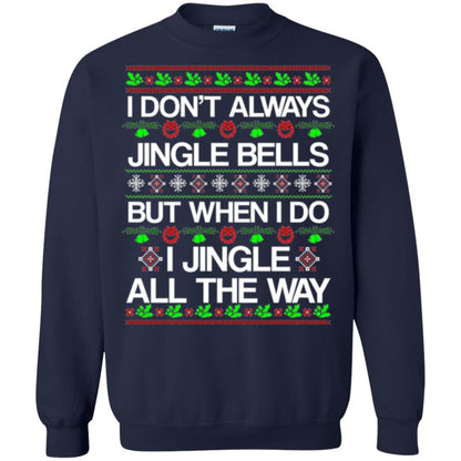 Christmas T-shirt I Don't Always Jingle Bells Navy