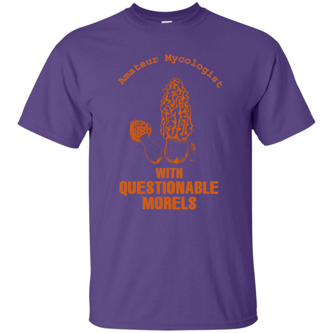 Amateur Mycologist With Questtionable Morels Shirt Purple
