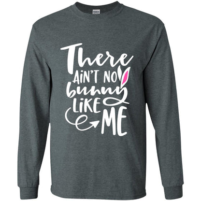 Funny Bunny Shirt There Aint No Bunny Like Me Dark Heather