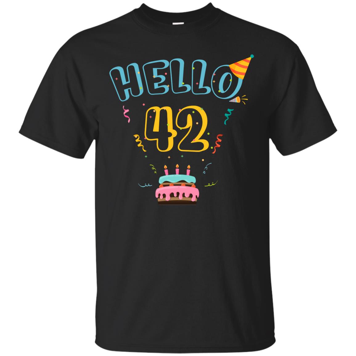 Hello 42 Forty Two 42nd 1976s Birthday Gift Shirt Black