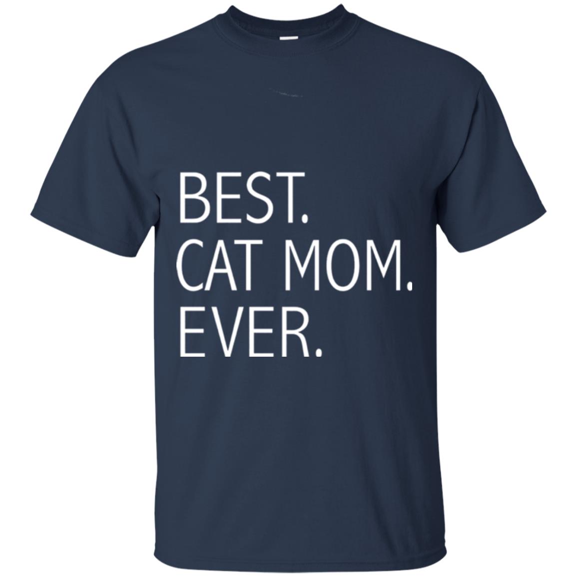 Funny Best Cat Mom Ever T-shirt Cute Cat Lady Navy