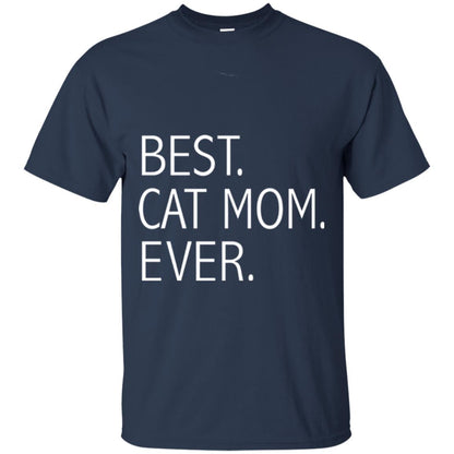 Funny Best Cat Mom Ever T-shirt Cute Cat Lady Navy