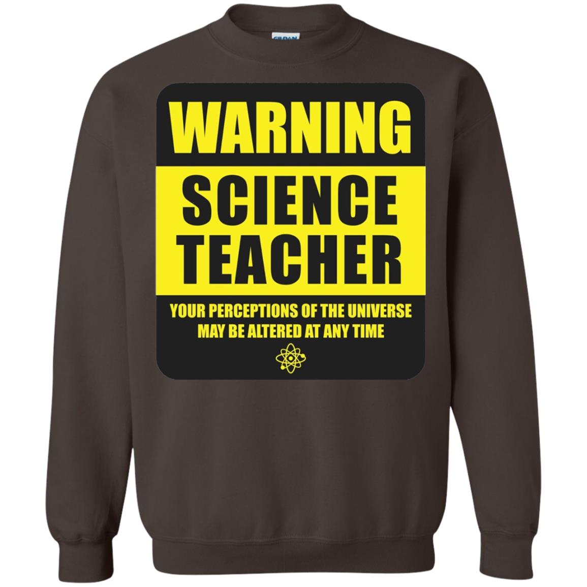 Science Teacher Your Perceptions Of The Universe T-shirt Dark Chocolate