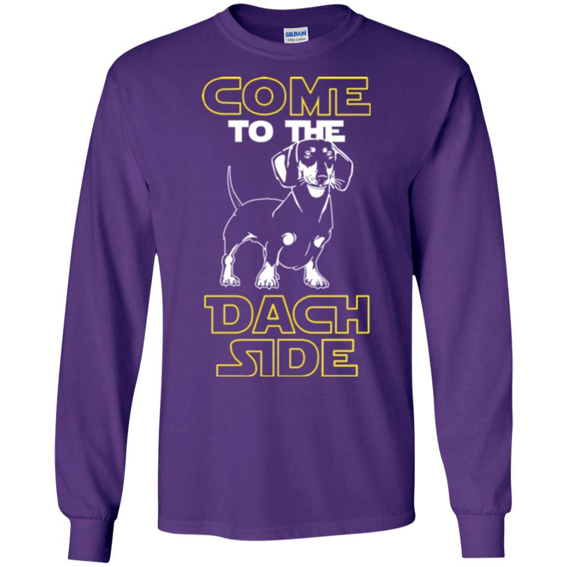 Come To The Dach Side Dachshund Dog Lover Shirt Purple