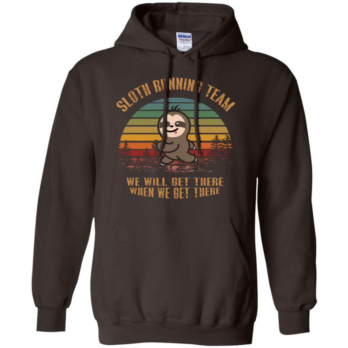 Sloth Running Team We Will Get There When We Get There Shirt Dark Chocolate