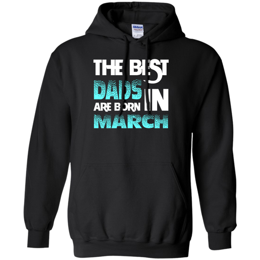 Daddy T-shirt The Best Dads Are Born In March Black