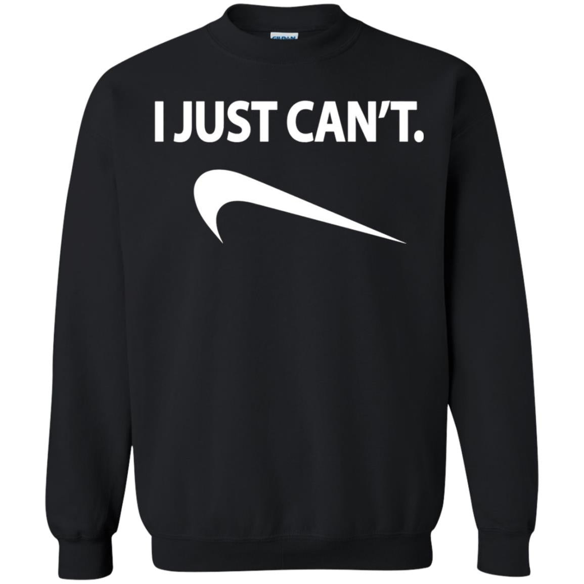 Funny I Just Cant Shirt Black