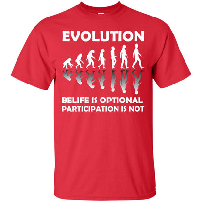 Evolution Belife Is Optional Participation Is Not Shirt Red