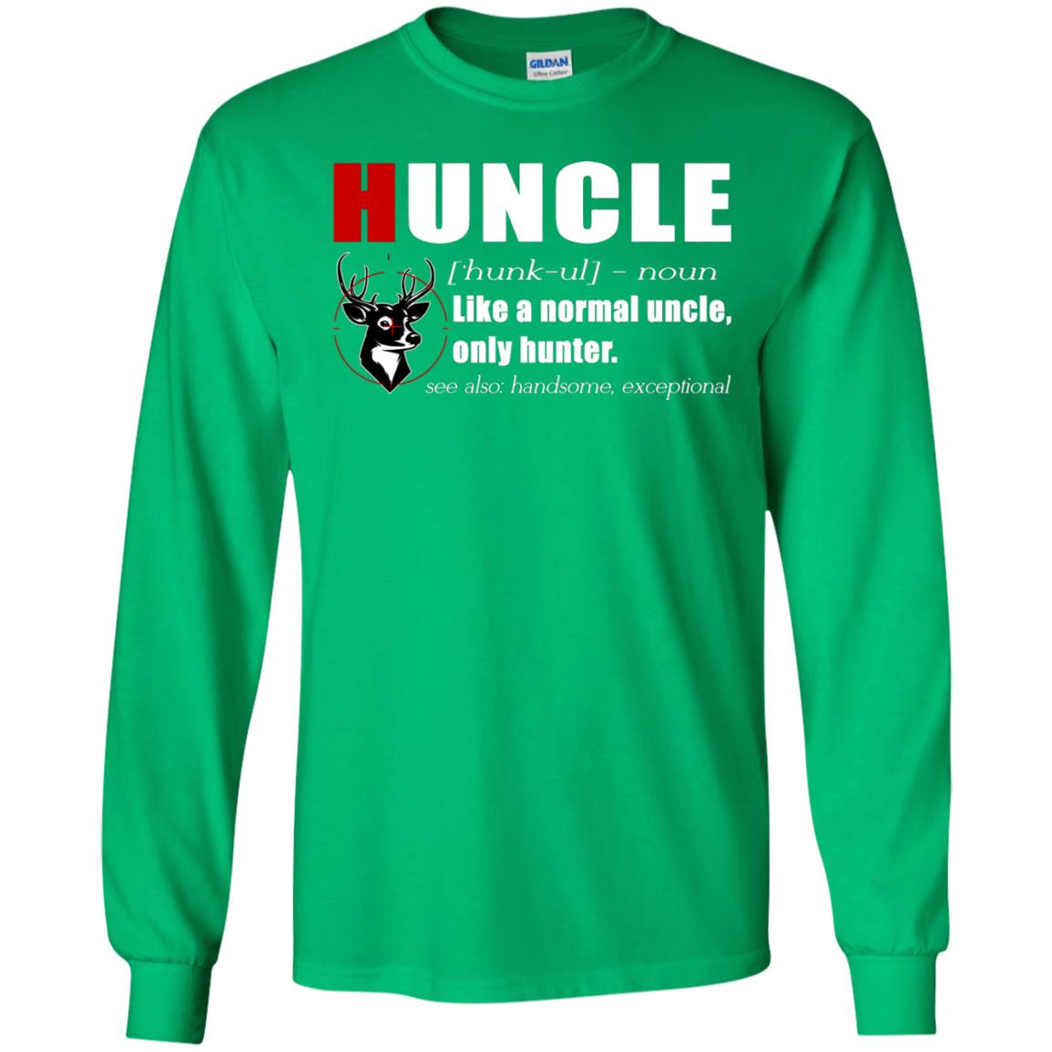Huncle Definition Like A Normal Uncle Only Hunter Hunting Uncle Gift Shirt For Mens Irish Green