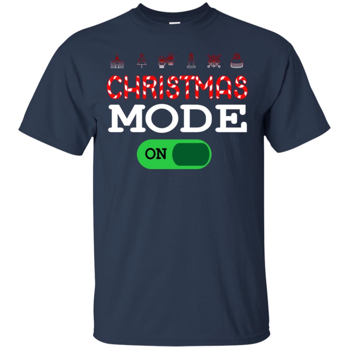 Mode On Christmas X-mas Gift Shirt For Mens Womens Kids Navy
