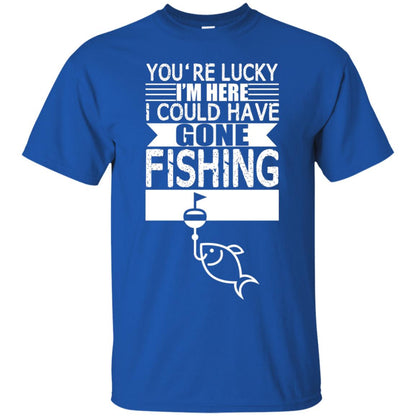 Fishing Lover T-shirt I_m Here I Could Have Gone Fishing Royal