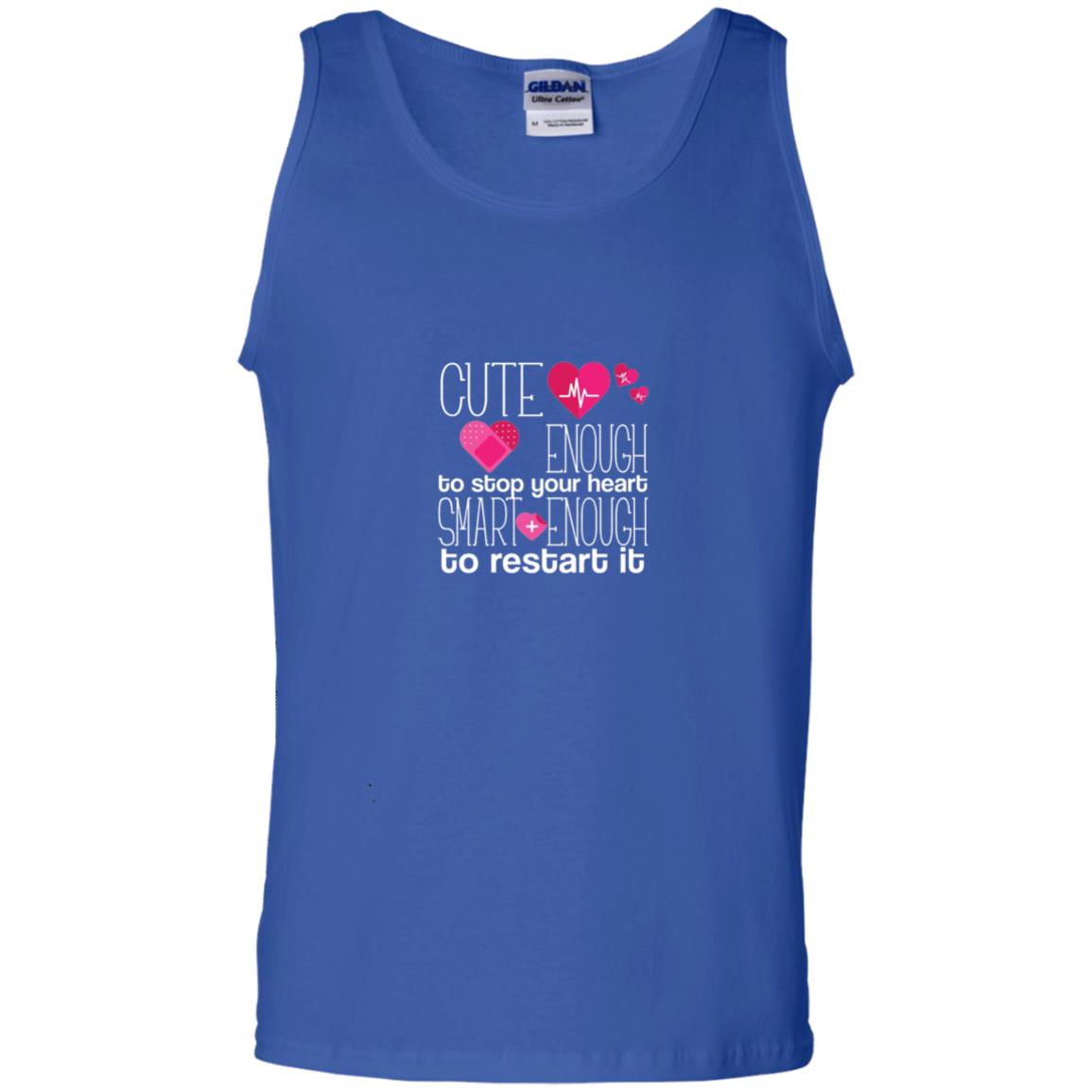 Cute Enough To Stop Your Heart Smart Enough To Restart It Nursing Student Royal