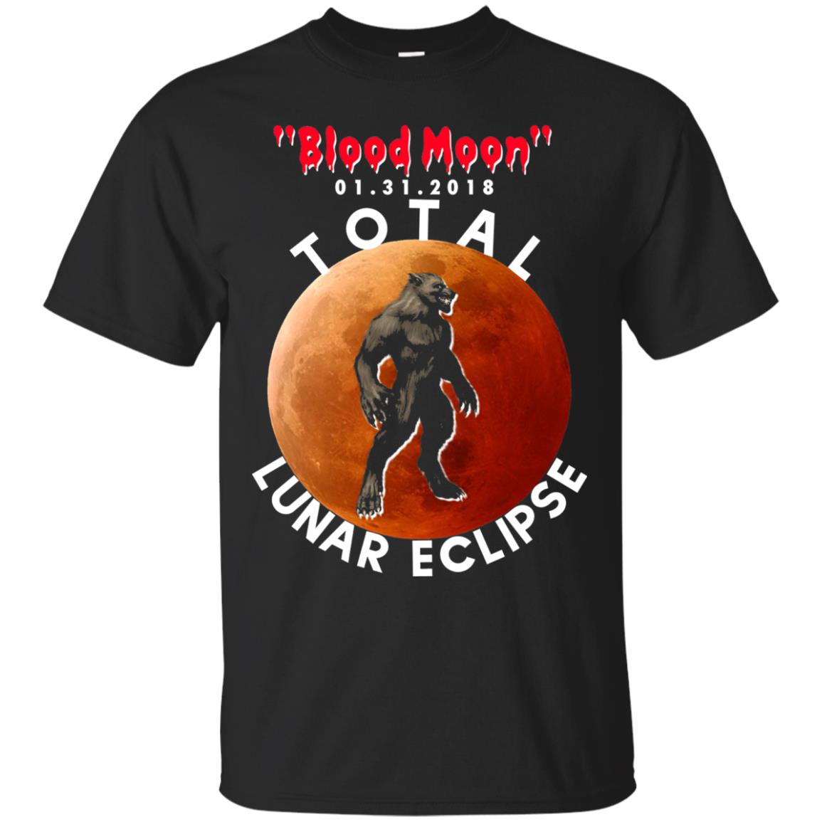 Best Total Lunar Eclipse Shirt 2018 - Blood Moon Werewolf T-shirt Black