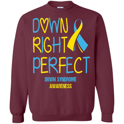 Down Right Perfect Down Syndrome Awareness T-shirt Maroon