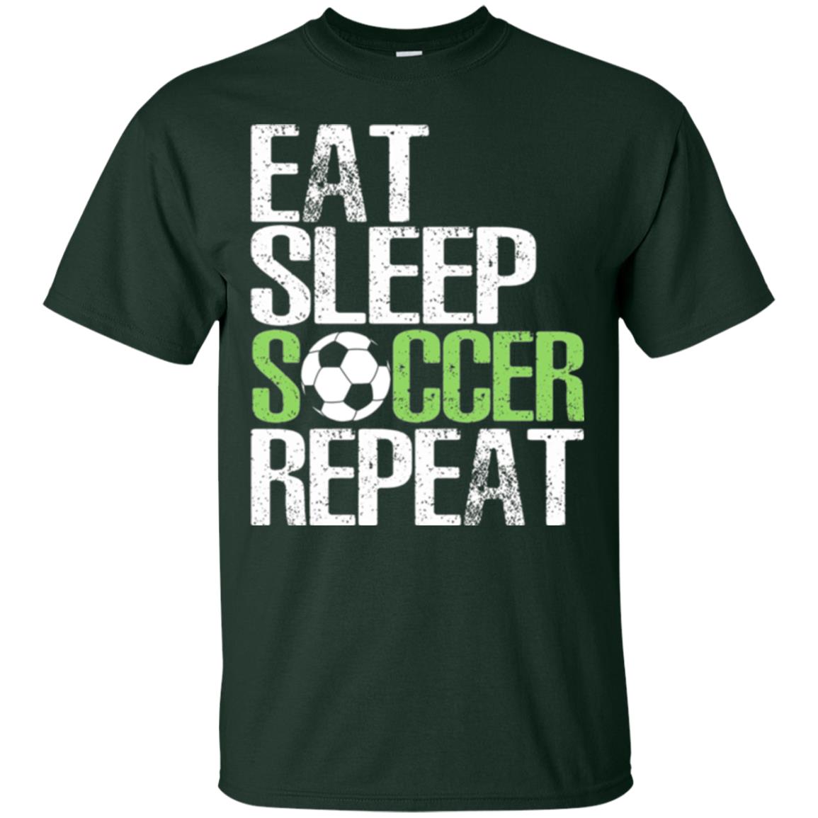 Soccer T-shirt Eat Sleep Soccer Repeat Forest Green