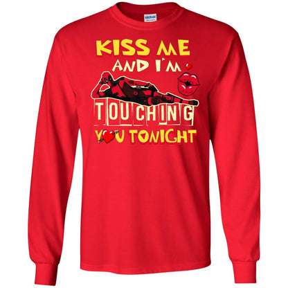 Kiss Me And I'm Touching You Tonight Film Lover T-shirt Red