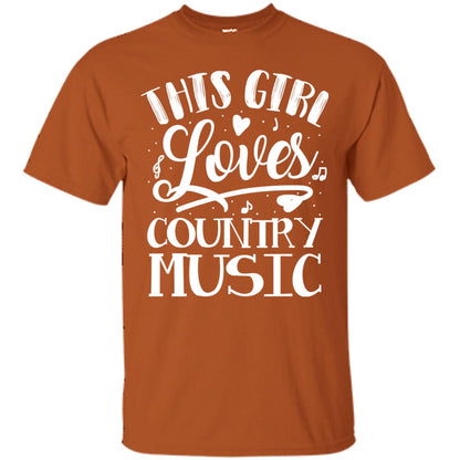 This Girl Loves Country Music Shirt Texas Orange
